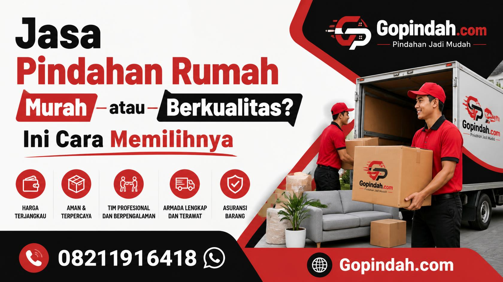 Jasa Pindahan Rumah Murah atau Berkualitas